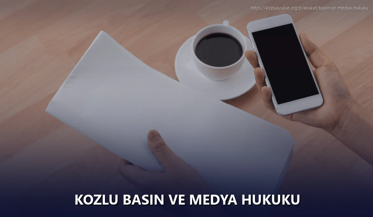 Kozlu Basın ve Medya Hukuku