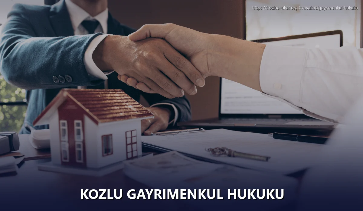 Kozlu Gayrimenkul Hukuku
