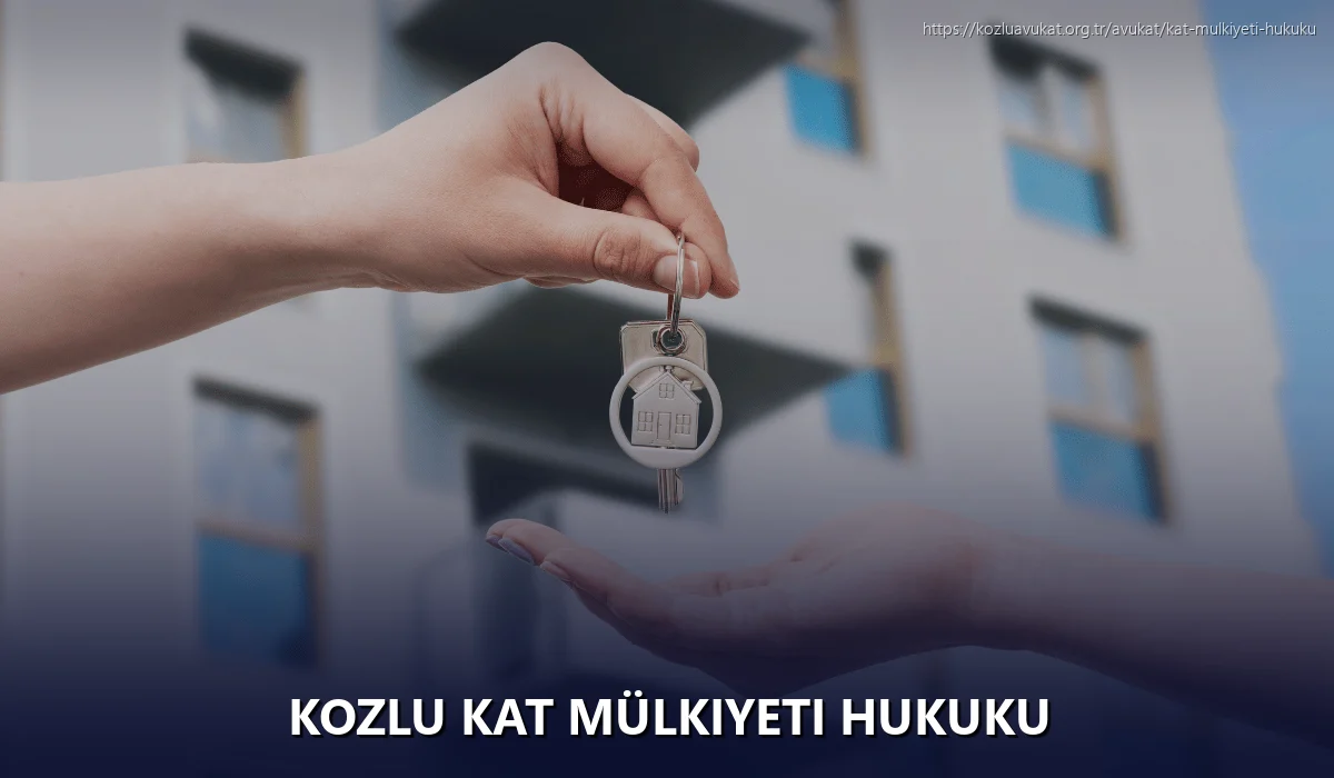 Kozlu Kat Mülkiyeti Hukuku