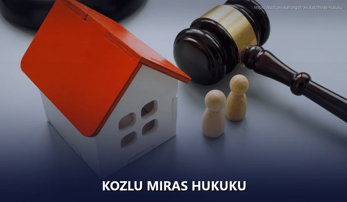 Kozlu Miras Hukuku