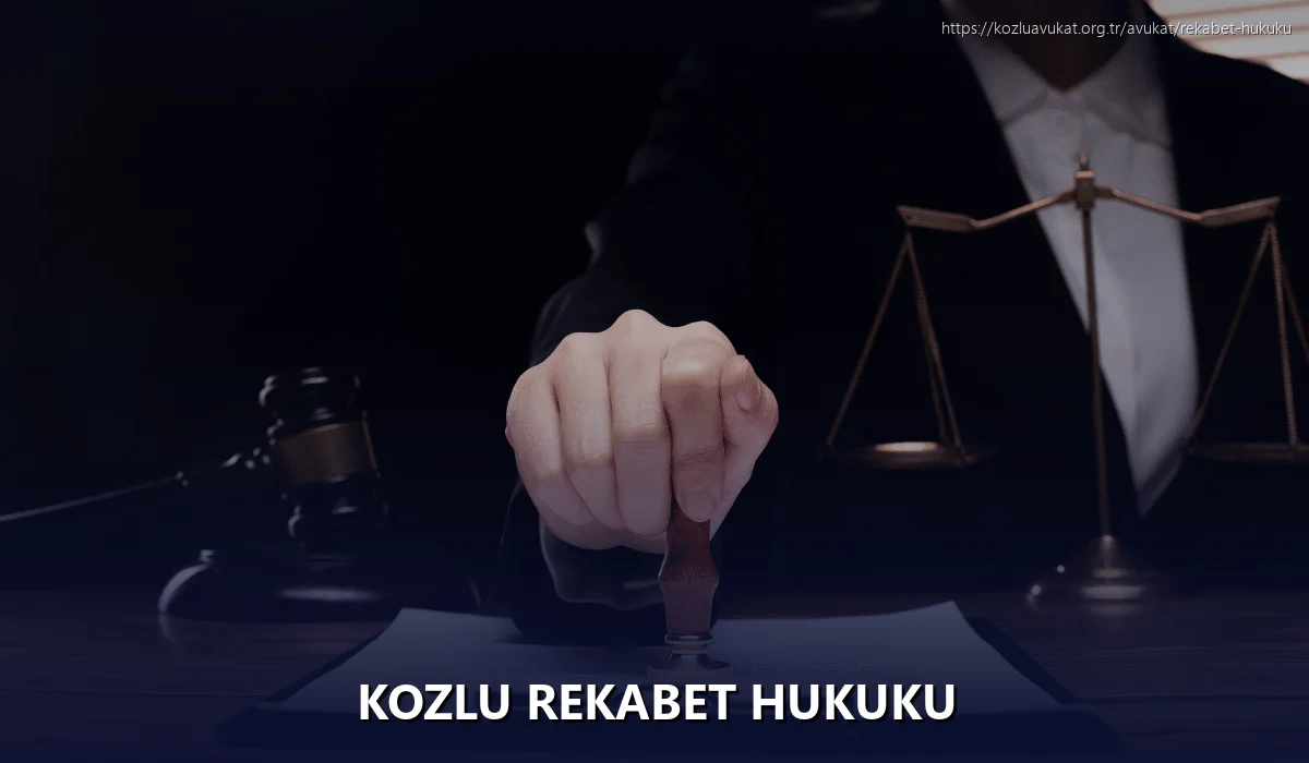 Kozlu Rekabet Hukuku