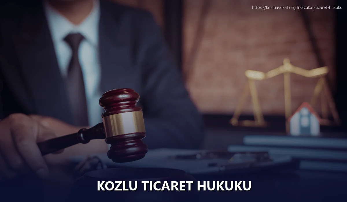 Kozlu Ticaret Hukuku